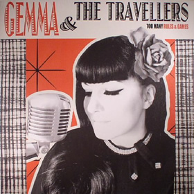 Gemma & The Travellers / Too Many Rules & Games